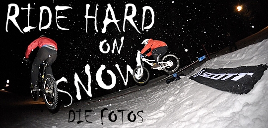 Ride Hard on Snow - die Fotos